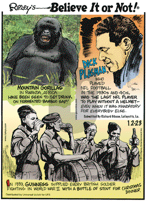 Ripley's Believe It or Not on Monday December 23, 2013 Comic Strip