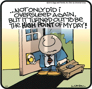 Ziggy on Monday April 30, 2012 Comic Strip