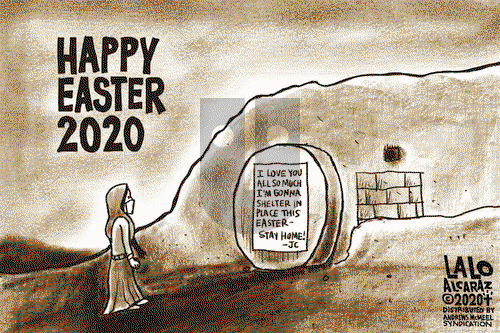 Lalo Alcaraz on Monday April 13, 2020 Comic Strip