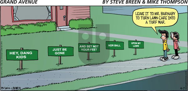 Grand Avenue on Sunday April 7, 2013 Comic Strip