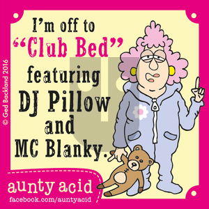 Aunty Acid on Saturday August 6, 2016 Comic Strip