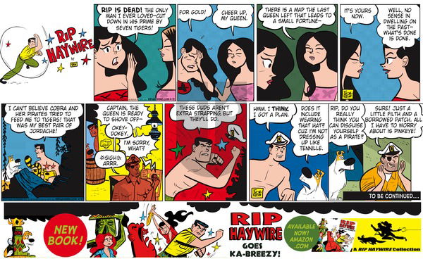 Rip Haywire on Sunday August 16, 2015 Comic Strip