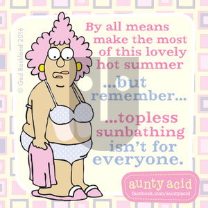 Aunty Acid on Monday August 29, 2016 Comic Strip