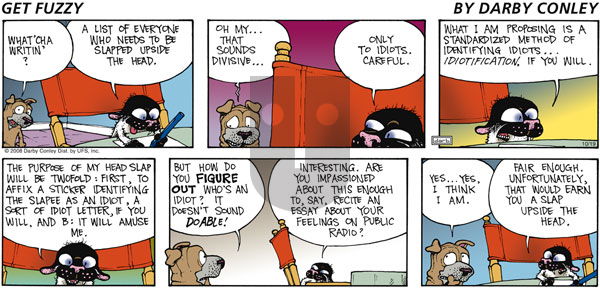 Get Fuzzy on Sunday October 19, 2008 Comic Strip