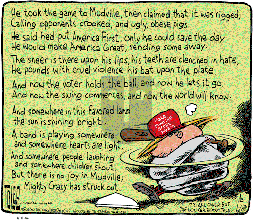 Tom Toles on Tuesday November 8, 2016 Comic Strip