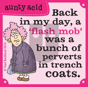 Aunty Acid on Thursday June 11, 2015 Comic Strip