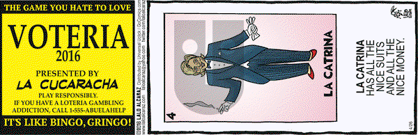 La Cucaracha on Tuesday April 26, 2016 Comic Strip