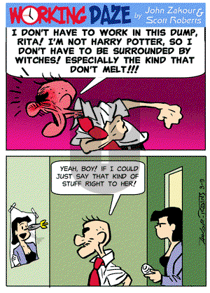 Working Daze - Friday March 15, 2024 Comic Strip