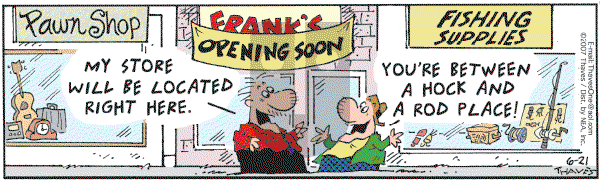 Frank and Ernest - Thursday June 21, 2007 Comic Strip