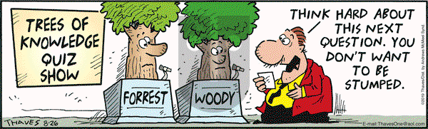 Frank and Ernest on Monday August 26, 2019 Comic Strip