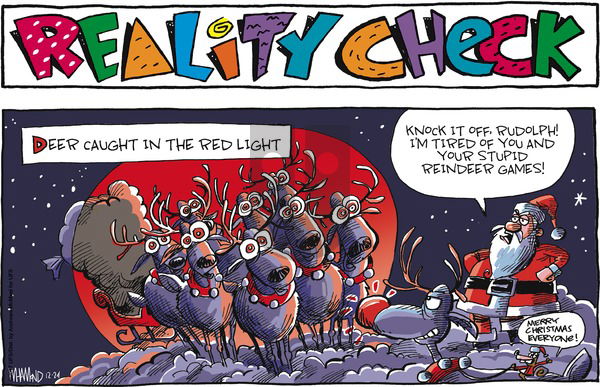 Reality Check on Sunday December 24, 2017 Comic Strip