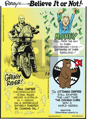 Ripley's Believe It or Not on Friday July 3, 2015 Comic Strip