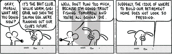 Pearls Before Swine - Monday July 26, 2004 Comic Strip