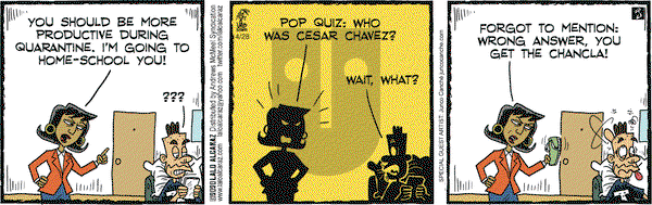 La Cucaracha on Tuesday April 28, 2020 Comic Strip