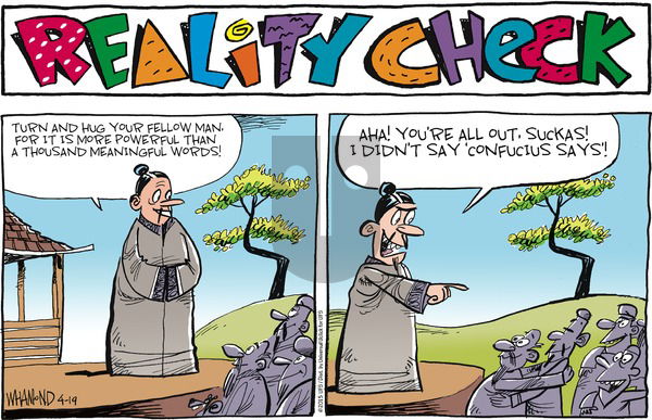 Reality Check on Sunday April 19, 2015 Comic Strip