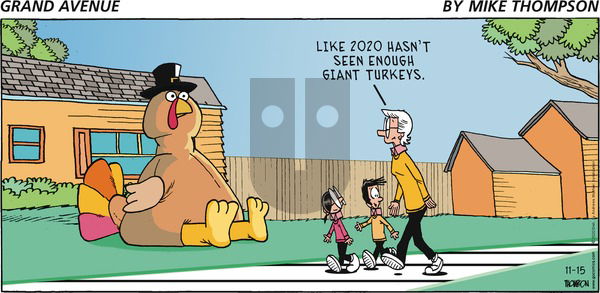 Grand Avenue on Sunday November 15, 2020 Comic Strip
