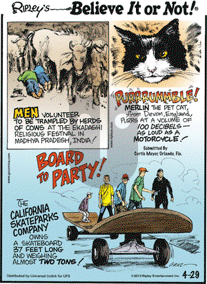Ripley's Believe It or Not on Monday April 29, 2013 Comic Strip