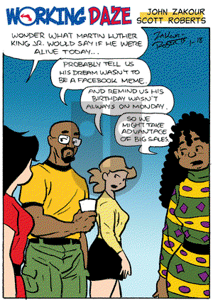 Working Daze - Monday January 18, 2016 Comic Strip