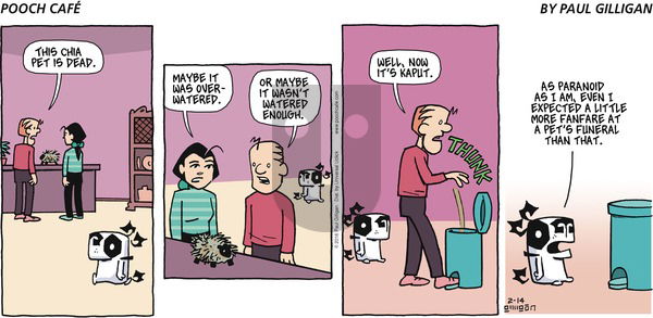 Pooch Cafe on Sunday February 14, 2016 Comic Strip
