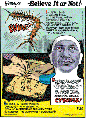 Ripley's Believe It or Not on Tuesday July 30, 2013 Comic Strip