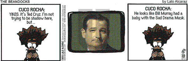 La Cucaracha on Tuesday April 14, 2015 Comic Strip