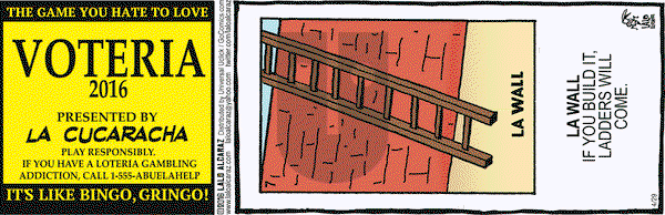 La Cucaracha on Friday April 29, 2016 Comic Strip