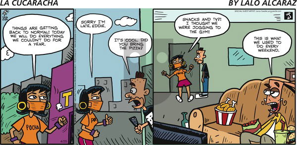 La Cucaracha on Sunday April 25, 2021 Comic Strip