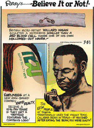 Ripley's Believe It or Not on Wednesday July 31, 2013 Comic Strip
