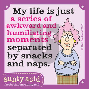 Aunty Acid on Monday September 12, 2016 Comic Strip