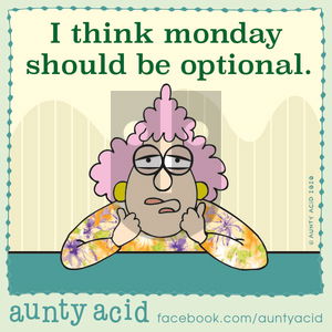 Aunty Acid - Monday January 6, 2020 Comic Strip