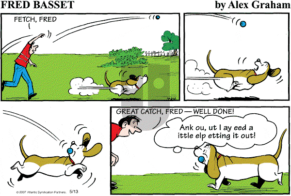 Fred Basset - Sunday May 13, 2007 Comic Strip