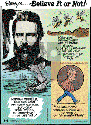 Ripley's Believe It or Not on Thursday August 1, 2013 Comic Strip