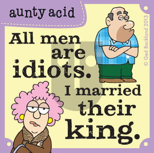 Aunty Acid on Tuesday July 2, 2013 Comic Strip