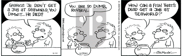 Soup to Nutz - Old on Thursday April 24, 2008 Comic Strip