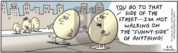 Frank and Ernest on Saturday February 2, 2008 Comic Strip