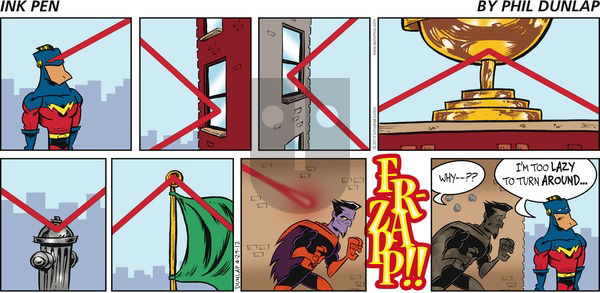 Ink Pen on Sunday April 29, 2012 Comic Strip