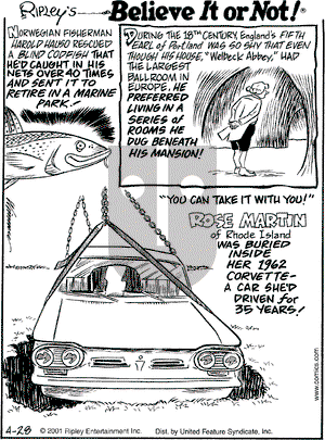 Ripley's Believe It or Not on Saturday April 28, 2001 Comic Strip