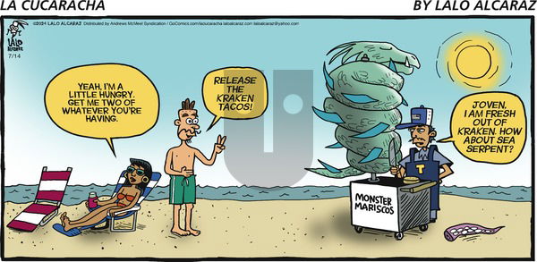 La Cucaracha - Sunday July 14, 2024 Comic Strip