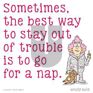 Aunty Acid - Monday August 19, 2024 Comic Strip