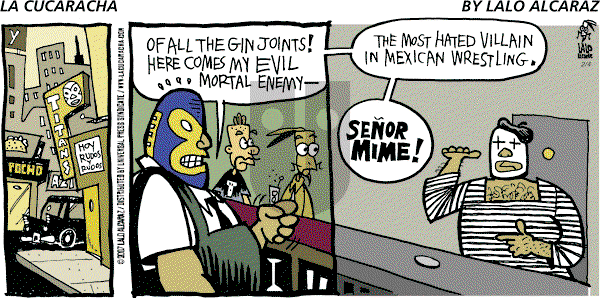 La Cucaracha on Sunday February 4, 2007 Comic Strip