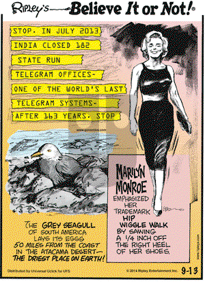 Ripley's Believe It or Not on Saturday September 13, 2014 Comic Strip