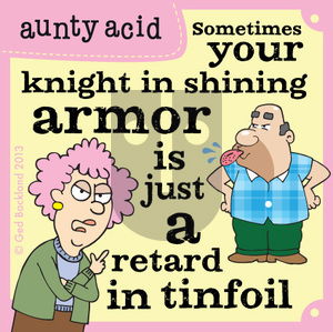 Aunty Acid on Monday May 20, 2013 Comic Strip