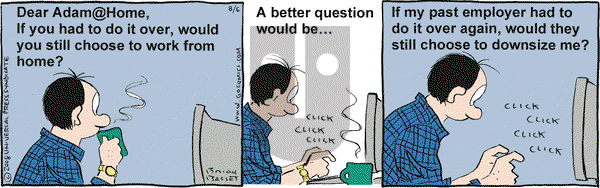 Adam@Home on Wednesday August 6, 2008 Comic Strip