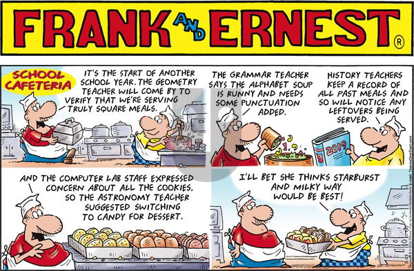 Frank and Ernest on Sunday August 25, 2019 Comic Strip