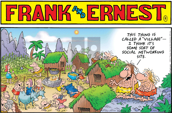 Frank and Ernest on Sunday August 7, 2011 Comic Strip
