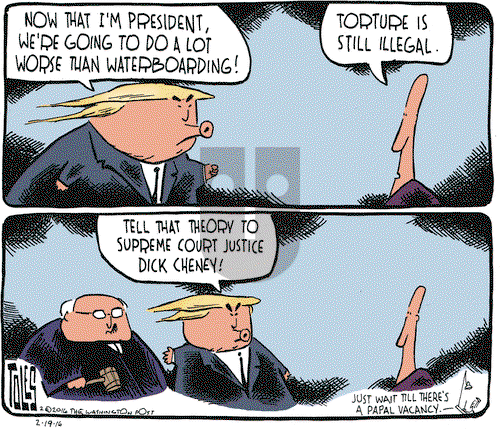 Tom Toles on Friday February 19, 2016 Comic Strip