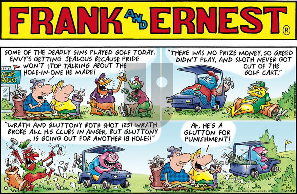 Frank and Ernest on Sunday May 5, 2013 Comic Strip