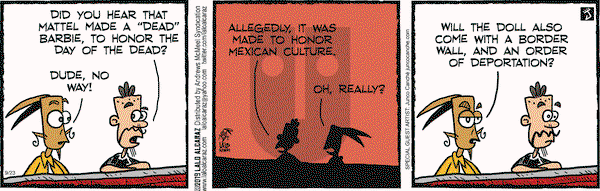 La Cucaracha on Monday September 23, 2019 Comic Strip