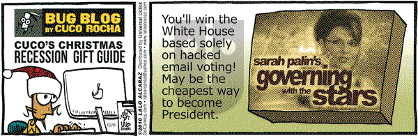 La Cucaracha on Monday December 6, 2010 Comic Strip