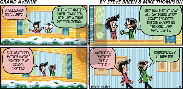 Grand Avenue on Sunday January 13, 2013 Comic Strip